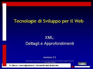 Tecnologie di Sviluppo per il Web XML Dettagli