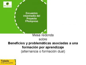 Mesa redonda sobre Beneficios y problemticas asociadas a