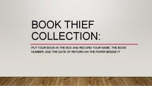 BOOK THIEF COLLECTION PUT YOUR BOOK IN THE