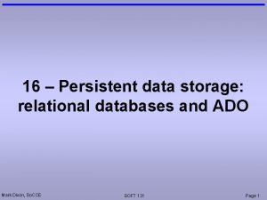 16 Persistent data storage relational databases and ADO