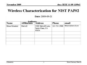 November 2009 doc IEEE 11 09 1199 r