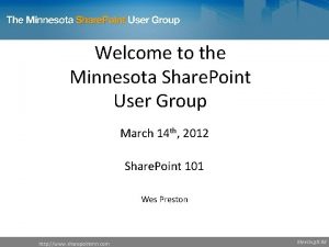 Welcome to the Minnesota Share Point User Group