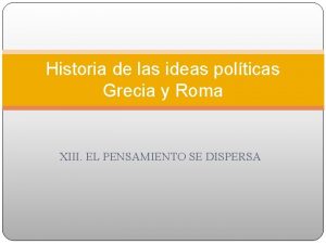 Historia de las ideas polticas Grecia y Roma