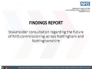Defining the future of NHS commissioning across Nottingham