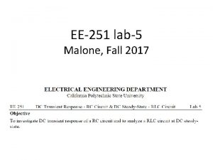 EE251 lab5 Malone Fall 2017 October 24 2017