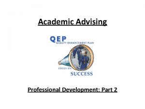 Academic Advising Professional Development Part 2 PCC Academic