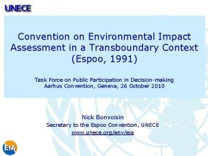 Convention on Environmental Impact Assessment in a Transboundary