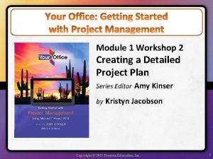 Your Office Getting Started with Project Management Module