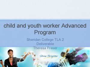 child and youth worker Advanced Program Sheridan College