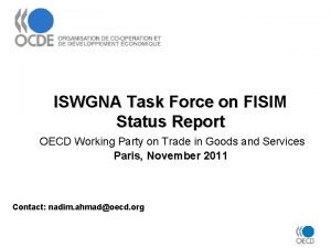ISWGNA Task Force on FISIM Status Report OECD