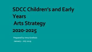 SDCC Childrens and Early Years Arts Strategy 2020