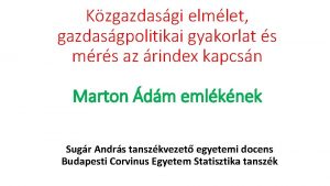 Kzgazdasgi elmlet gazdasgpolitikai gyakorlat s mrs az rindex