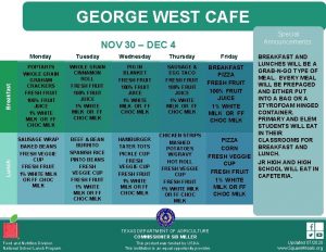 GEORGE WEST CAFE Special Announcements Lunch Breakfast NOV