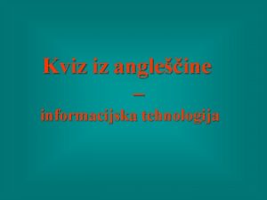 Kviz iz angleine informacijska tehnologija Computing Grammar Phrasal