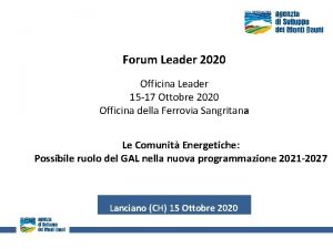 Forum Leader 2020 Officina Leader 15 17 Ottobre