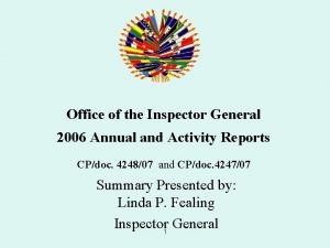 Office of the Inspector General 2006 Annual and