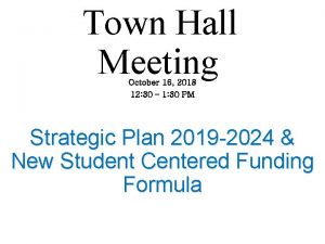 Town Hall Meeting October 16 2018 12 30