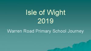 Isle of Wight 2019 Warren Road Primary School