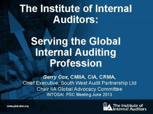 The Institute of Internal Auditors Serving the Global