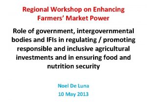 Regional Workshop on Enhancing Farmers Market Power Role