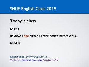 SNUE English Class 2019 Todays class Engvid Review