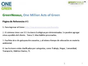Green Nexxus One Million Acts of Green Pgina