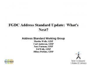 FGDC Address Standard Update Whats Next Address Standard
