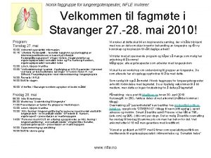 Norsk faggruppe for lungeergoterapeuter NFLE inviterer Velkommen til