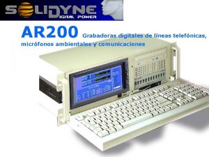 AR 200 Grabadoras digitales de lneas telefnicas micrfonos