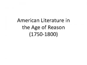 American Literature in the Age of Reason 1750