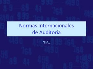 Normas Internacionales de Auditora NIAS Normas internacionales de