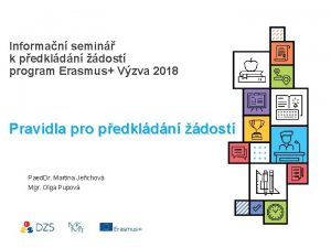 Informan semin k pedkldn dost program Erasmus Vzva