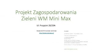 Projekt Zagospodarowania Zieleni WM Mini Max Ul Przyjani