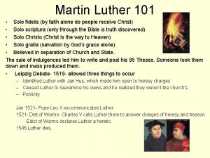 Martin Luther 101 Solo fidelis by faith alone