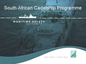 South African Cadetship Programme Introduction South Africa has