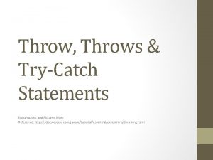 Throw Throws TryCatch Statements Explanations and Pictures from