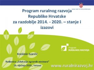 Program ruralnog razvoja Republike Hrvatske za razdoblje 2014