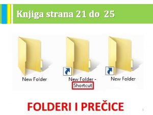 Knjiga strana 21 do 25 FOLDERI I PREICE