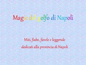 Magie del golfo di Napoli Miti fiabe favole