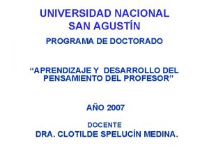 UNIVERSIDAD NACIONAL SAN AGUSTN PROGRAMA DE DOCTORADO APRENDIZAJE