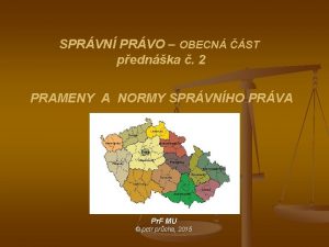 SPRVN PRVO OBECN ST pednka 2 PRAMENY A