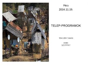 Pcs 2014 11 19 TELEPPROGRAMOK TENCZER TAMS EMMI