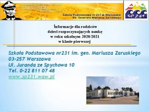 Informacje dla rodzicw dzieci rozpoczynajcych nauk w roku