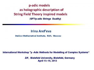 padic models as holographic description of String Field