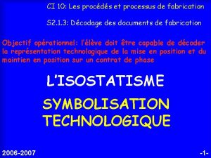 CI 10 Les procds et processus de fabrication