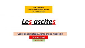 EPH Laghouat Service de mdecine interne Dr Benmediouni