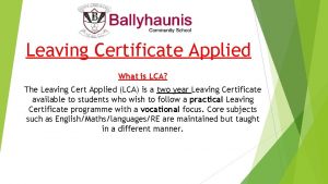 Leaving Certificate Applied What is LCA The Leaving