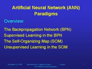 Artificial Neural Network ANN Paradigms Overview The Backpropagation