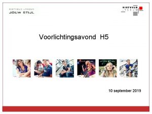 Voorlichtingsavond H 5 10 september 2019 LOB q