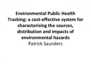 Environmental Public Health Tracking a costeffective system for